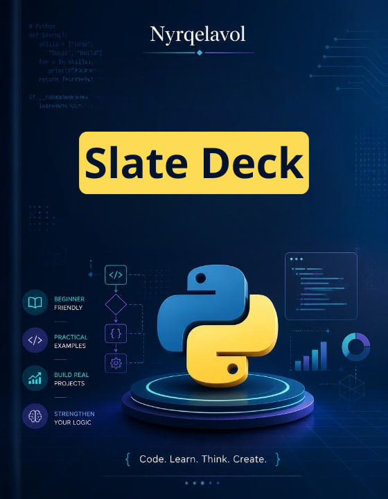 A digital cover design for a Python learning deck titled 'Slate Deck' by Nyrqelavol, featuring a 3D Python logo on a glowing circular platform against a dark blue tech-themed background with code icons and text.